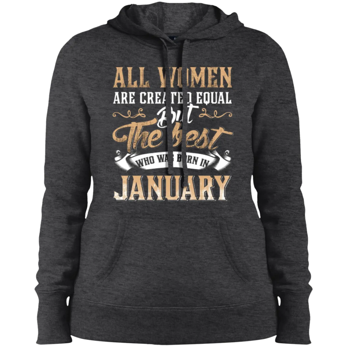 All Women Created Equal The Best Born In January T-Shirt